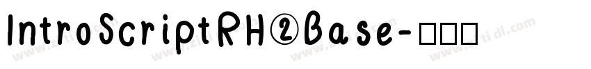IntroScriptR H2Base字体转换